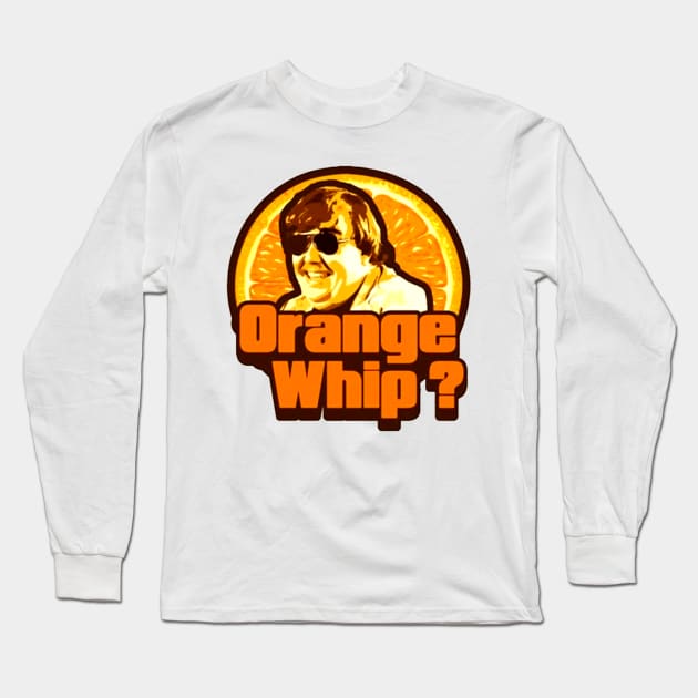 uncle buck orange whip retro art Long Sleeve T-Shirt by LolitaGad